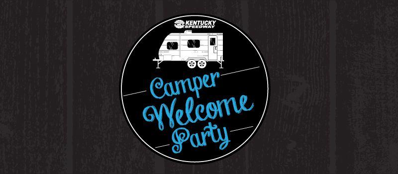 Camper Welcome Party